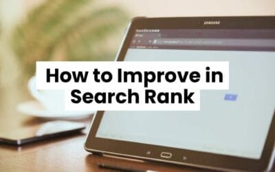 How to Improve in Search Rank: A Comprehensive Guide